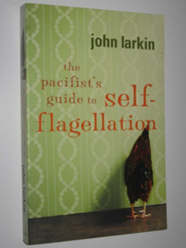 The Pacifist's Guide to Self-Flagellation