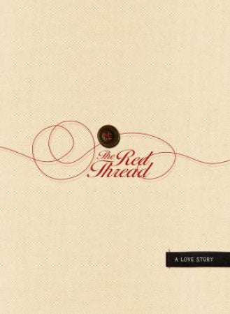 Red Thread: A Love Story