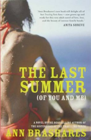 The Last Summer (of You and Me)