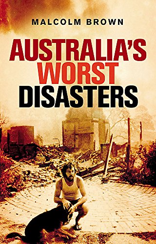 Australia's Worst Disasters