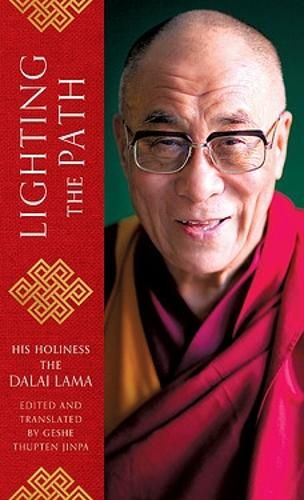 Lighting the Path: The Dalai Lama teaches on wisdom and compassion