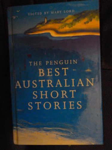 The Penguin Best Australian Short Stories