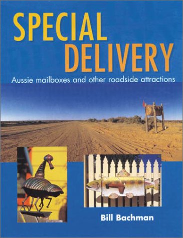 Special Delivery: Aussie Mailboxes and Other Roadside Attractions