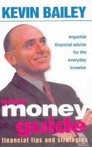 Your Money Guide: Independent Financial Advice for the Everyday Investor