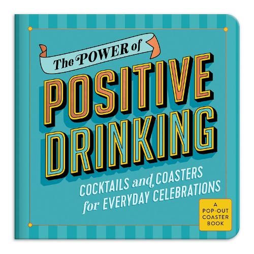 The Power of Positive Drinking Coaster Book