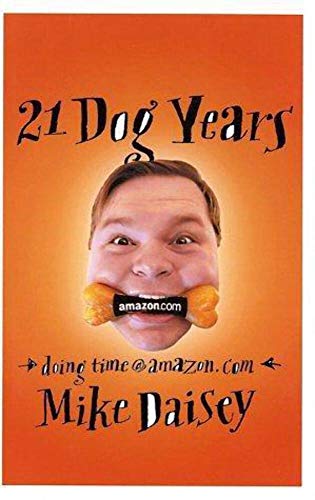 21 Dog Years: Doing Time @Amazon.Com