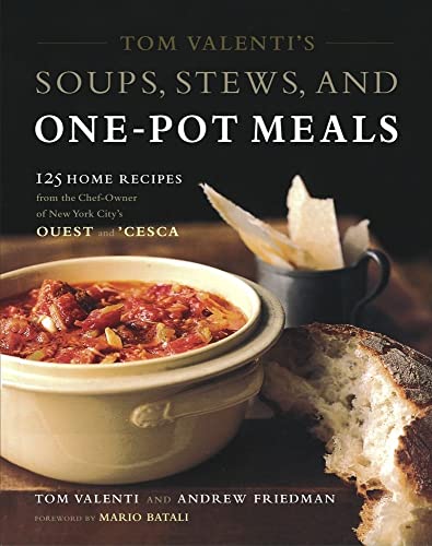 Tom Valentis Soups Stews & One