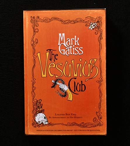 The Vesuvius Club: A Lucifer Box Novel