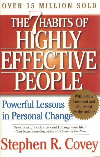 The 7 Habits of Highly Effective People: Powerful Lessons in Personal