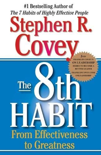 8th Habit: From Effectiveness to Greatness