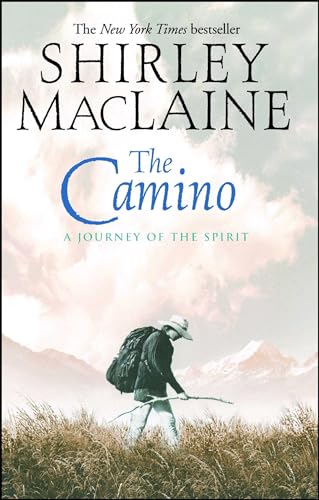 The Camino: A Journey of the Spirit