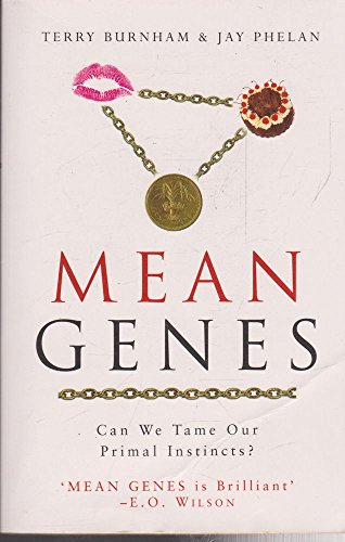 Mean Genes: Can We Tame Our Primal Instincts?