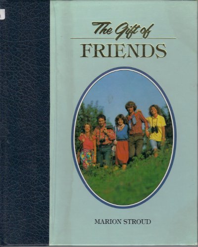 The Gift of Friends