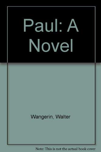 Paul - A Novel: A Novel