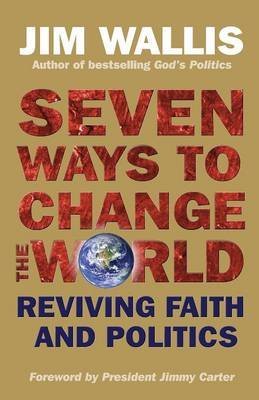 Seven Ways to Change the World: Reviving Health and Politics
