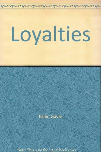Loyalties