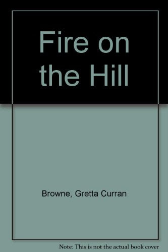 Fire on the Hill