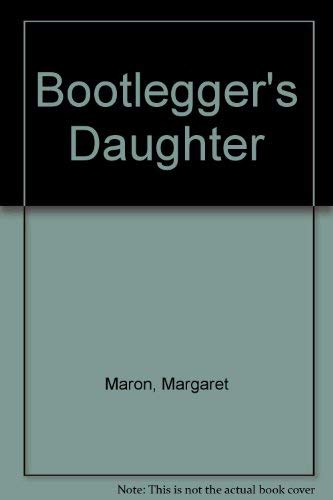 Bootlegger's Daughter