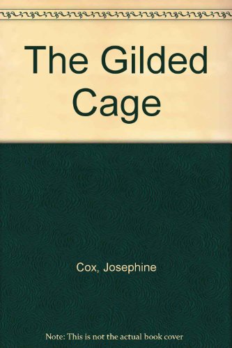 The Gilded Cage
