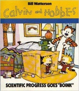 Scientific Progress Goes "Boink": A Calvin and Hobbes Collection