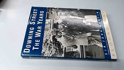 Downing Street: The War Years - Diaries, Letters and a Memoir