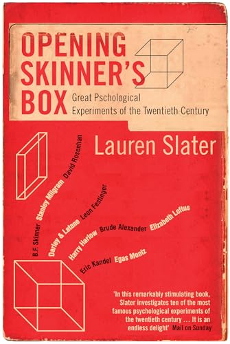 Opening Skinner's Box: Great Psychological Experiments of the Twentieth Century