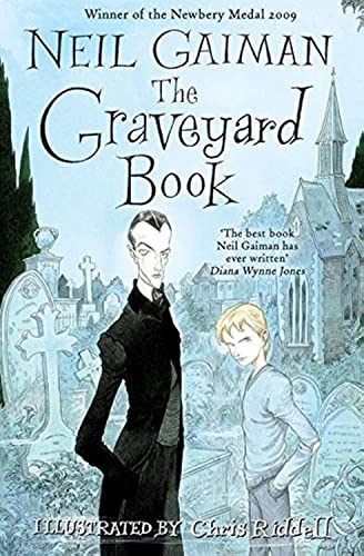 The Graveyard Book: WINNER OF THE CARNEGIE MEDAL 2010