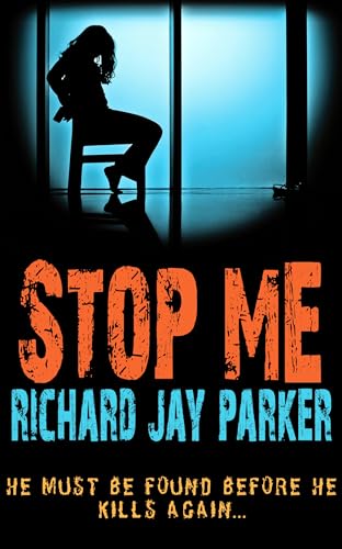 Stop Me: The thrillingly tense page-turner
