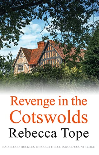 Revenge in the Cotswolds: The enthralling cosy crime series