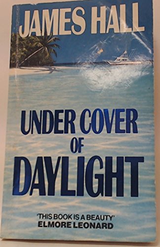 Under Cover of Daylight