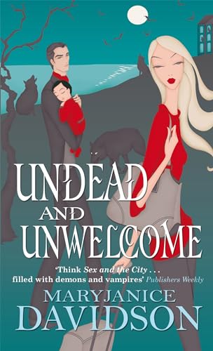 Undead And Unwelcome: Number 8 in series