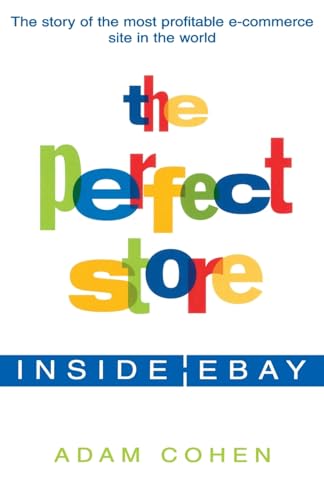 The Perfect Store: Inside Ebay