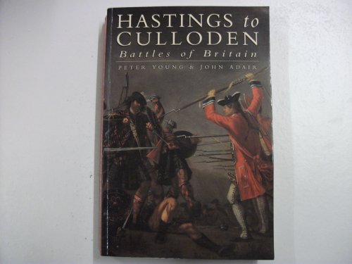 Hastings to Culloden: Battles of Britain