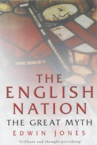 The English Nation: The Great Myth