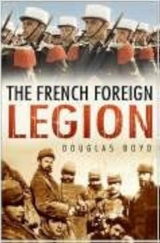 The French Foreign Legion