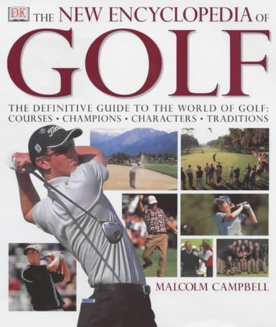 The New Encyclopedia of Golf: (3rd edition)