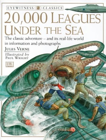 Eyewitness Classics:  20000 Leagues Under The Sea