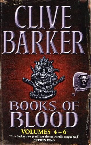 Books Of Blood Omnibus 2: Volumes 4-6