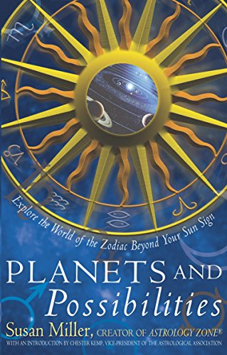 Planets And Possibilities: Explore the Worlds Beyond Your Sun Sign