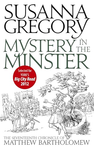 Mystery In The Minster: The Seventeenth Chronicle of Matthew Bartholomew