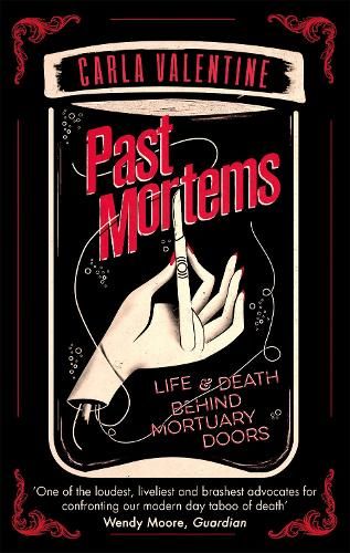 Past Mortems: Life and death behind mortuary doors