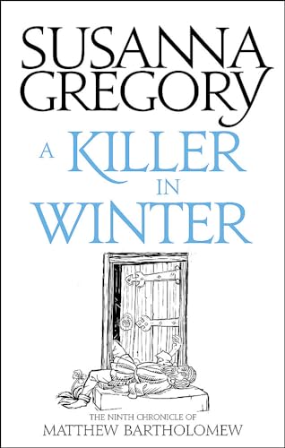 A Killer In Winter: The Ninth Matthew Bartholomew Chronicle