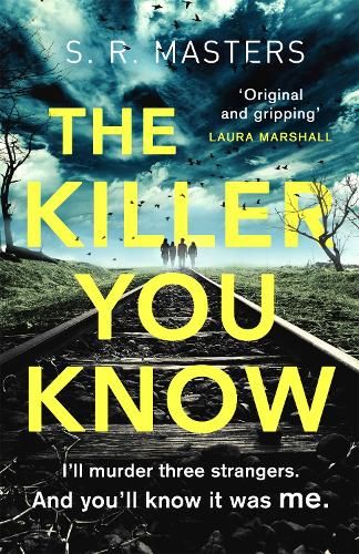 The Killer You Know: The absolutely gripping thriller that will keep you guessing