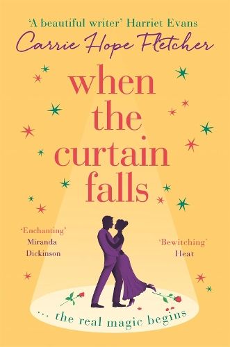 When The Curtain Falls: The uplifting and romantic TOP FIVE Sunday Times bestseller