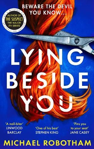 Lying Beside You: The gripping new thriller from the No.1 bestseller