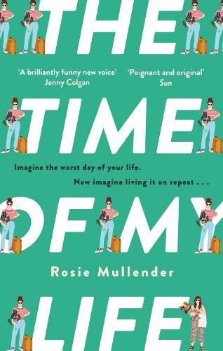 The Time of My Life: The MOST hilarious book you'll read all year