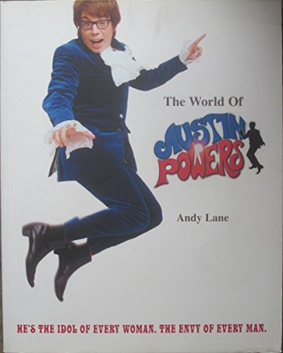 The World of Austin Powers