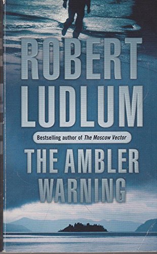 The Ambler Warning