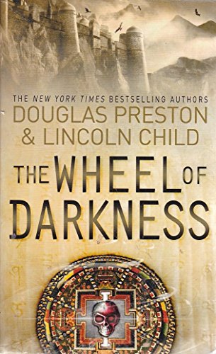 The Wheel of Darkness: An Agent Pendergast Novel