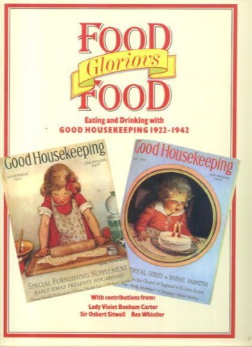 Food, Glorious Food 1922-1942